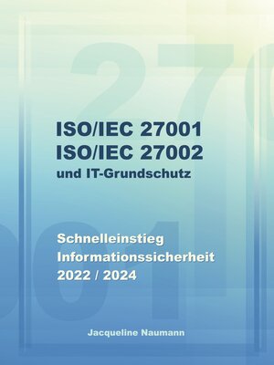 cover image of ISO/IEC 27001 ISO/IEC 27002 und IT-Grundschutz
